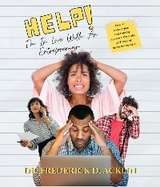 Help, I'm in Love with an Entrepreneur - Frederick D. Acklin