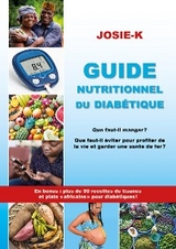 Guide nutritionnel du diabetique, que faut-il manger ? -  Josie-K