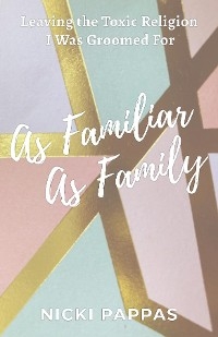 As Familiar as Family