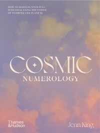 Cosmic Numerology - Jenn King