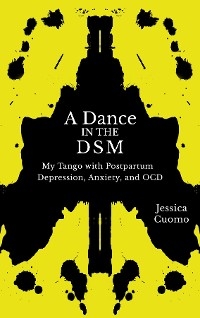 A Dance in the DSM - Jessica Cuomo