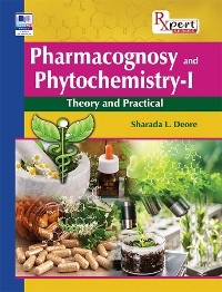 Pharmacognosy and Phytochemistry &ndash; I - Sharada Deore L.