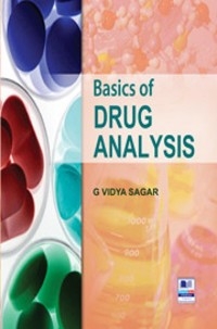 Basics of Drug Analysis - Prof. Dr. G. Vidya Sagar