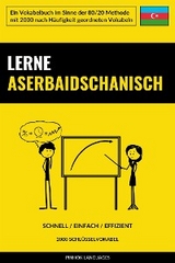Lerne Aserbaidschanisch - Schnell / Einfach / Effizient - Pinhok Languages