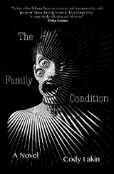 The Family Condition - Cody Lakin
