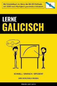 Lerne Galicisch - Schnell / Einfach / Effizient