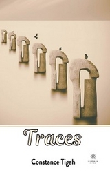 Traces - Constance Tigah