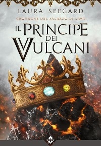 Il Principe dei Vulcani - Laura Seegard