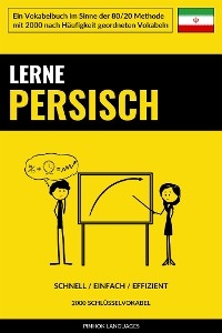Lerne Persisch - Schnell / Einfach / Effizient