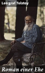 Roman einer Ehe - Leo Graf Tolstoy