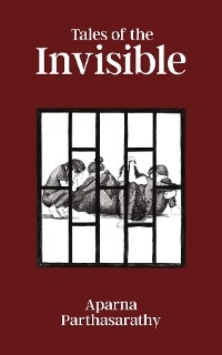 Tales of the Invisible