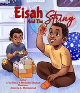 Eisah And The String - Medinah Eatman, A'la Eisah Eatman