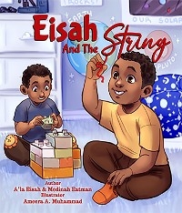 Eisah And The String - Medinah Eatman, A'la Eisah Eatman