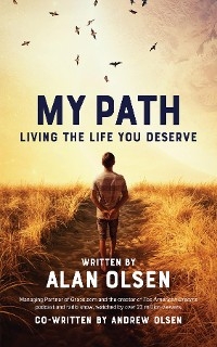 My Path - Alan Olsen, Andrew Olsen