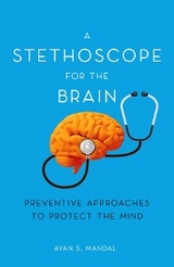 A Stethoscope for the Brain - Ayan S. Mandal
