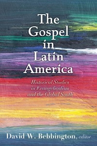 The Gospel in Latin America - 