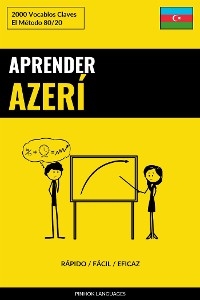 Aprender Azer&iacute; - R&aacute;pido / F&aacute;cil / Eficaz - Pinhok Languages