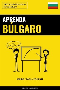 Aprenda B&uacute;lgaro - R&aacute;pido / F&aacute;cil / Eficiente - Pinhok Languages