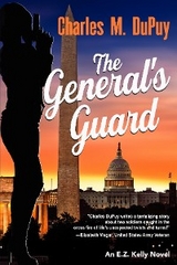 General's Guard -  Charles M. Dupuy
