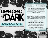 Developed In The Dark - Tony G Doyley