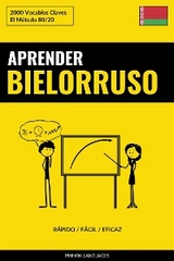 Aprender Bielorruso - R&aacute;pido / F&aacute;cil / Eficaz - Pinhok Languages