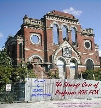The Strange Case of Professor Joe Fox