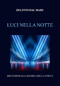 Luci nella notte