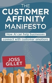The Customer Affinity Manifesto