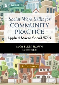 Social Work Skills for Community Practice
