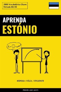 Aprenda Est&oacute;nio - R&aacute;pido / F&aacute;cil / Eficiente - Pinhok Languages