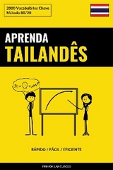 Aprenda Tailand&ecirc;s - R&aacute;pido / F&aacute;cil / Eficiente - Pinhok Languages