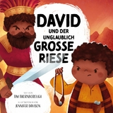 David und der unglaublich gro&szlig;e Riese -  Tim Thornborough,  Jennifer Davison