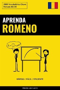Aprenda Romeno - Rápido / Fácil / Eficiente