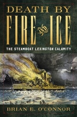 Death by Fire and Ice - Brian E. O'Connor