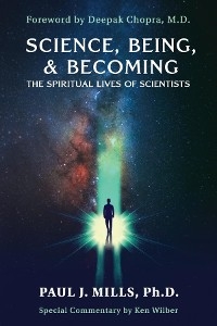 Science, Being, & Becoming - Paul J. Mills