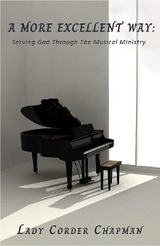 A More Excellent Way - Lady Corder Chapman
