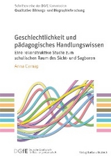 Geschlechtlichkeit und p&auml;dagogisches Handlungswissen - Anna Carnap
