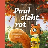 Paul sieht rot -  David Powlison