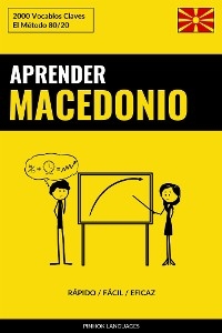 Aprender Macedonio - R&aacute;pido / F&aacute;cil / Eficaz - Pinhok Languages