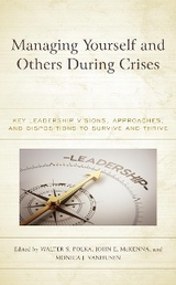 Managing Yourself and Others During Crises - 