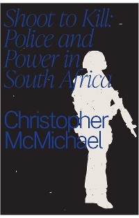 Shoot to Kill - Christoper McMichael