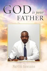 God is your Father - Marcus Newsome