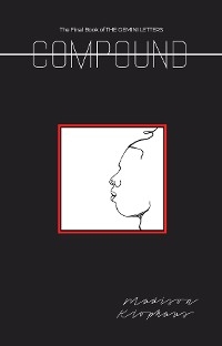 Compound - Madison Klophaus