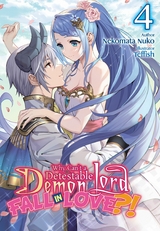 Why Shouldn't a Detestable Demon Lord Fall in Love?! Volume 4 -  Nekomata Nuko