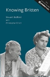 Knowing Britten -  Steuart Bedford