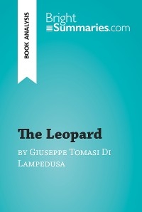 The Leopard by Giuseppe Tomasi Di Lampedusa (Book Analysis)