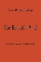 Our Beautiful Mind - Prince Michael Owokoya