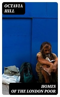 Homes of the London Poor