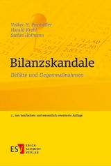 Bilanzskandale - Volker H. Peem&ouml;ller, Harald Krehl, Stefan Hofmann