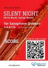 Saxophone Quintet score of "Silent Night" - Franz Xaver Gruber, a cura di Francesco Leone